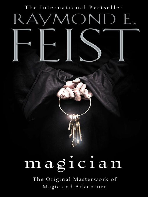 Title details for Magician by Raymond E. Feist - Available